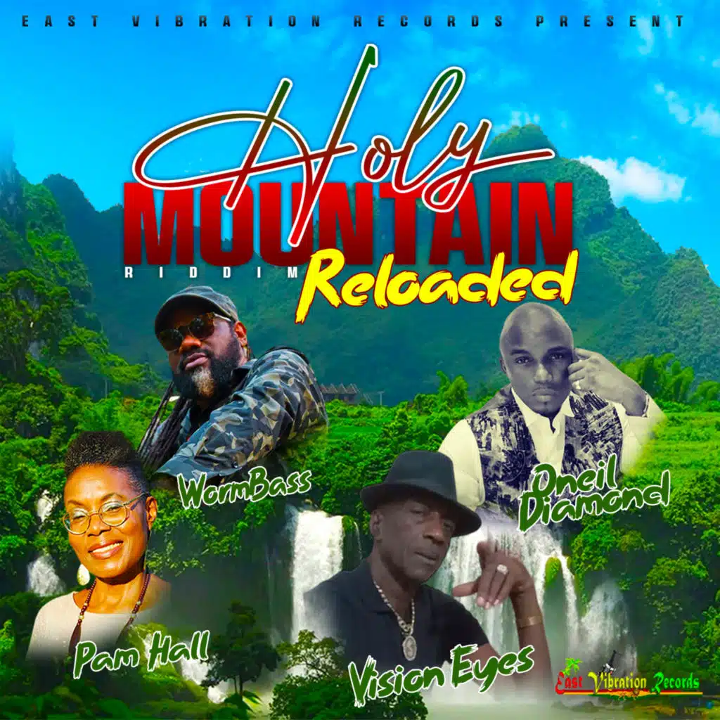 Holy Mountain Riddim Reloaded