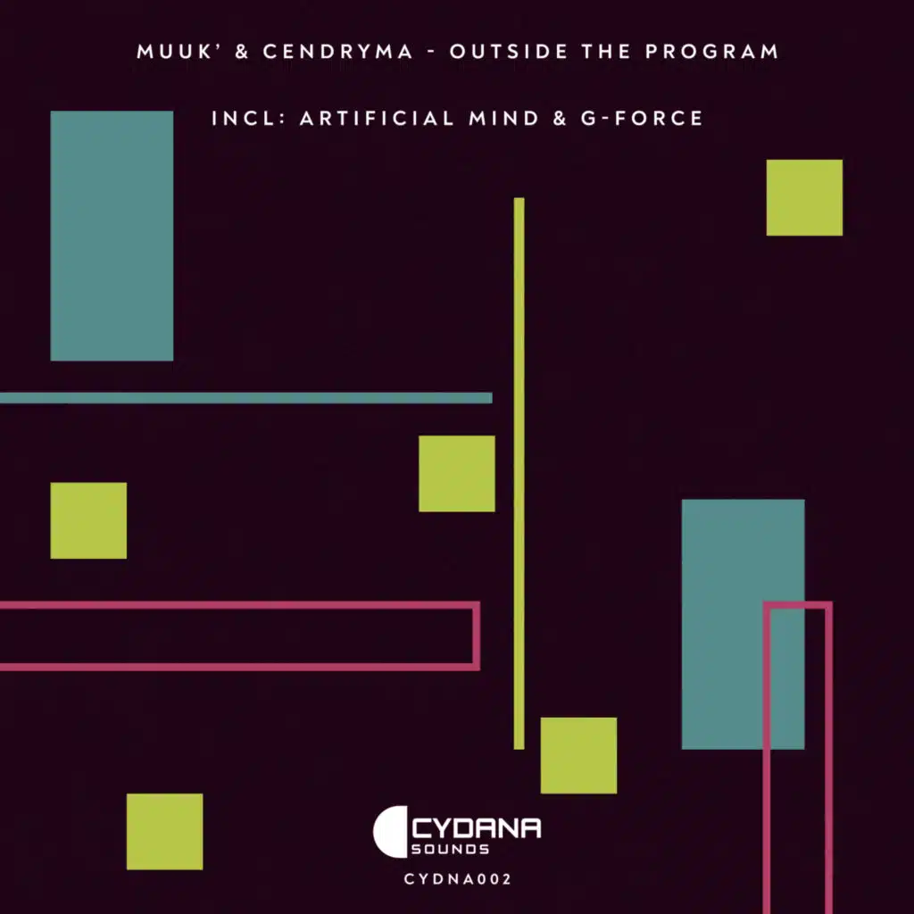 Outside the Program / Artificial Mind / G-Force