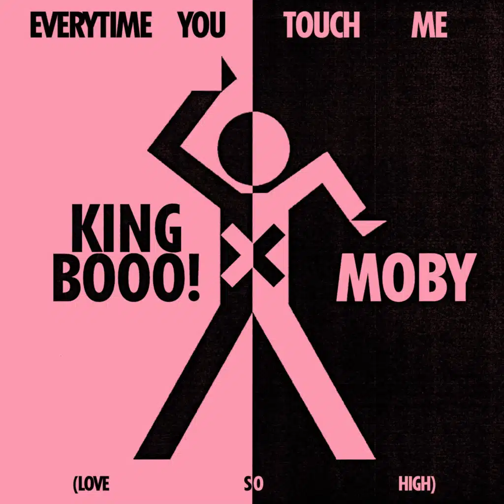 EVERYTIME YOU TOUCH ME (LOVE SO HIGH)