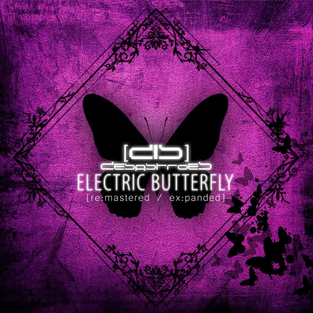 Electric Butterfly (re:mastered / ex:panded)