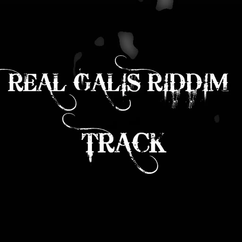 Real Galis Riddim Track