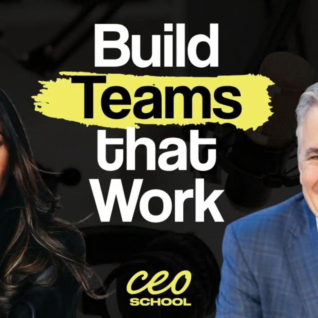 Building Teams That Actually Work with Patrick Lencioni