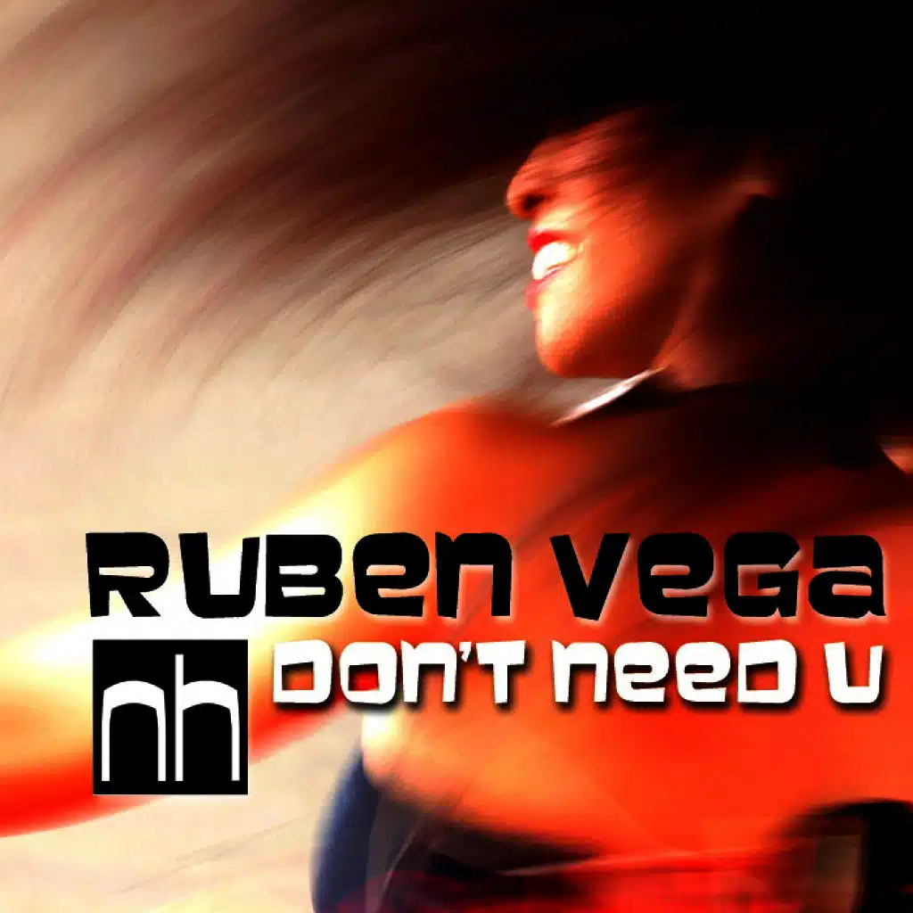 Dont Need U