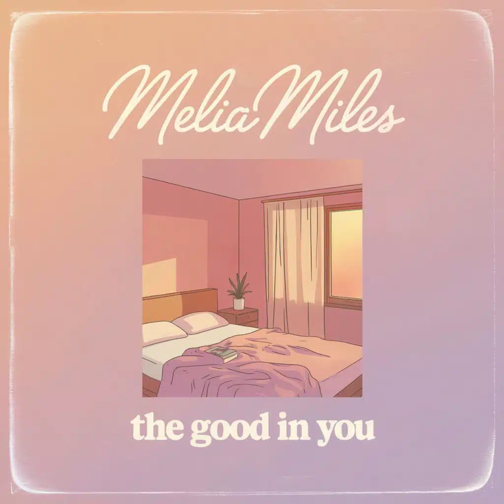 The Good in You