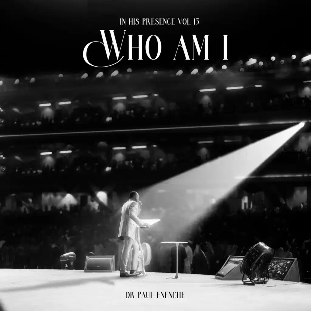 In His Presence, Vol. 15 - Who Am I