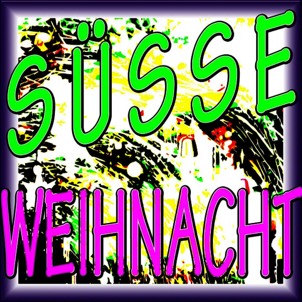 Süsse Weihnacht