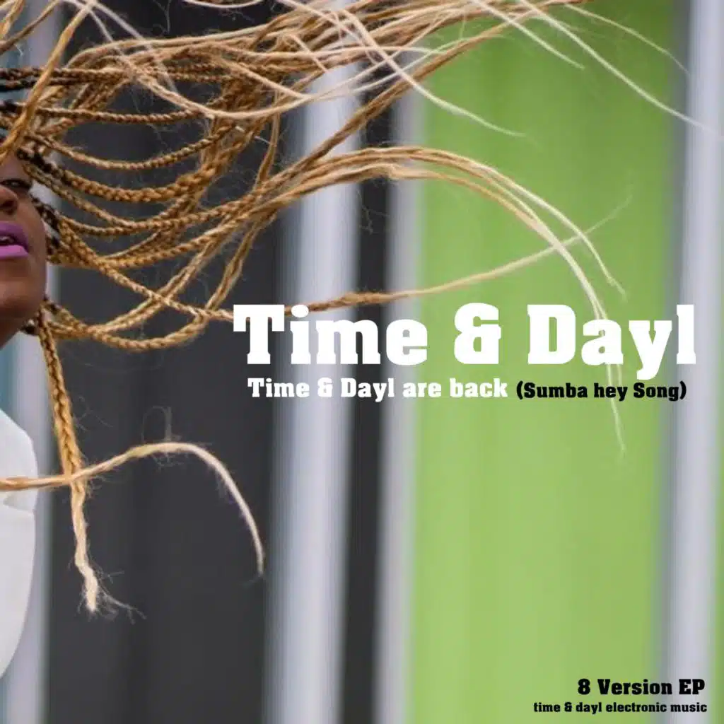 Time & Dayl are back (Sumba he Song)