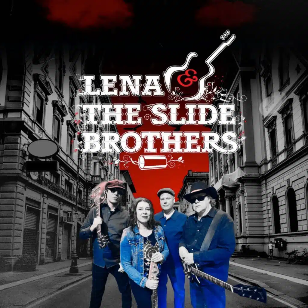 Lena & The Slide Brothers