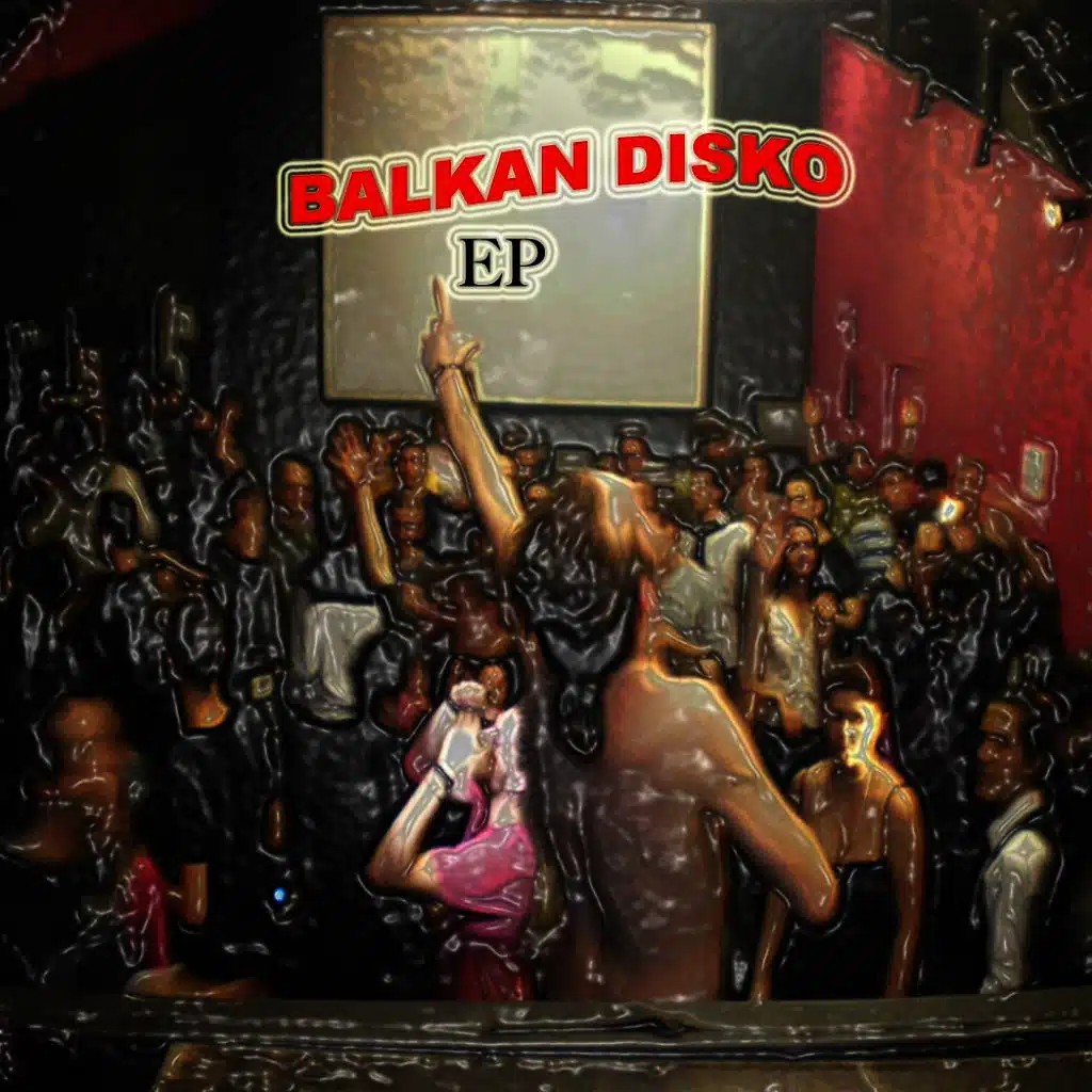 Balkan Disko (Gammick's Idiot Mix)