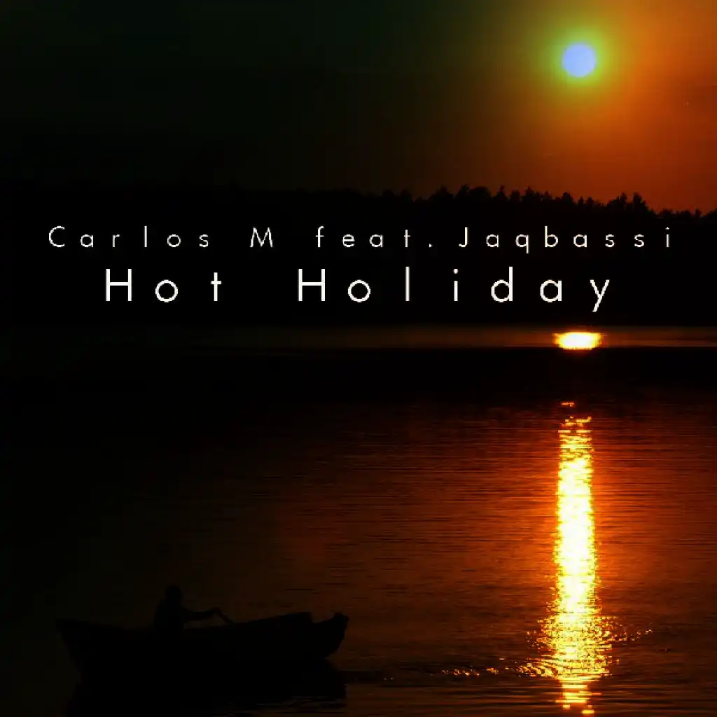 Hot Holiday (Larry Remix)