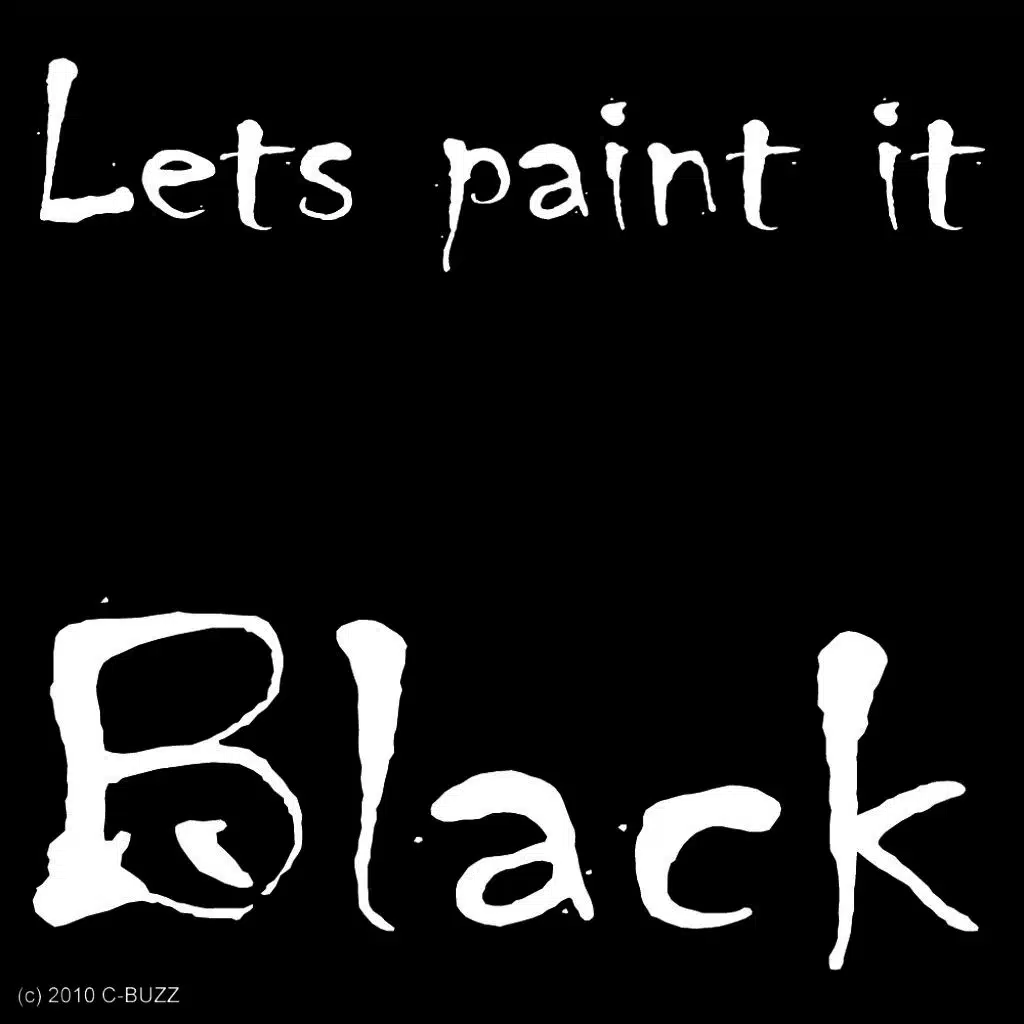 Lets Paint It Black