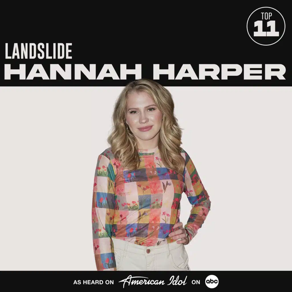 Hannah Harper & American Idol