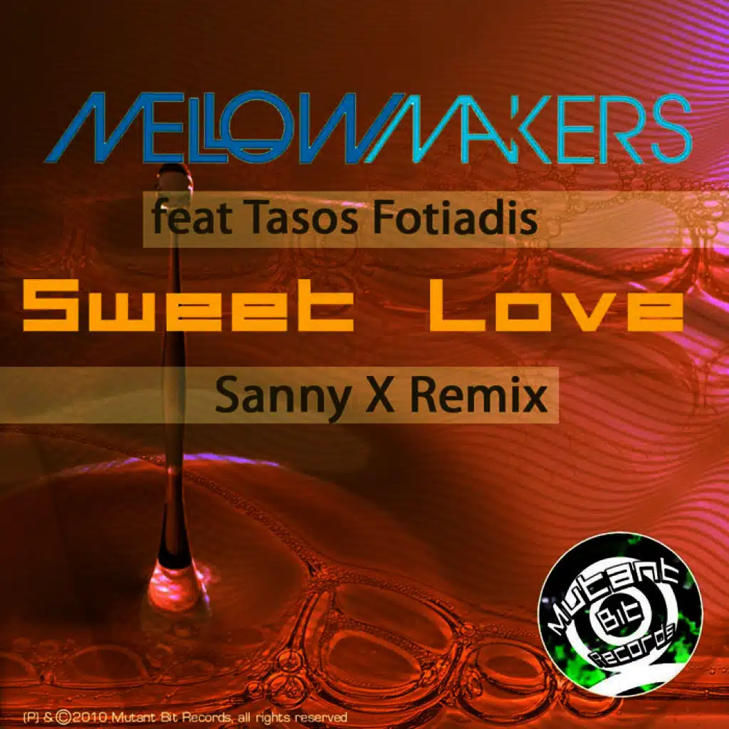 Sweet Love - Sanny X Remix