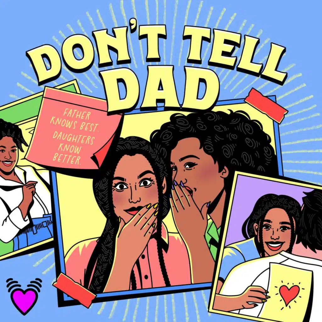 Don't Tell Dad - Part 3