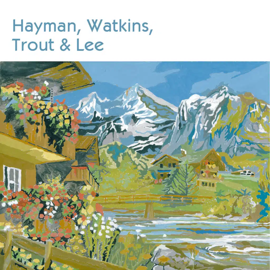 Hayman, Watkins, Trout And Lee (Bonus Tracks)
