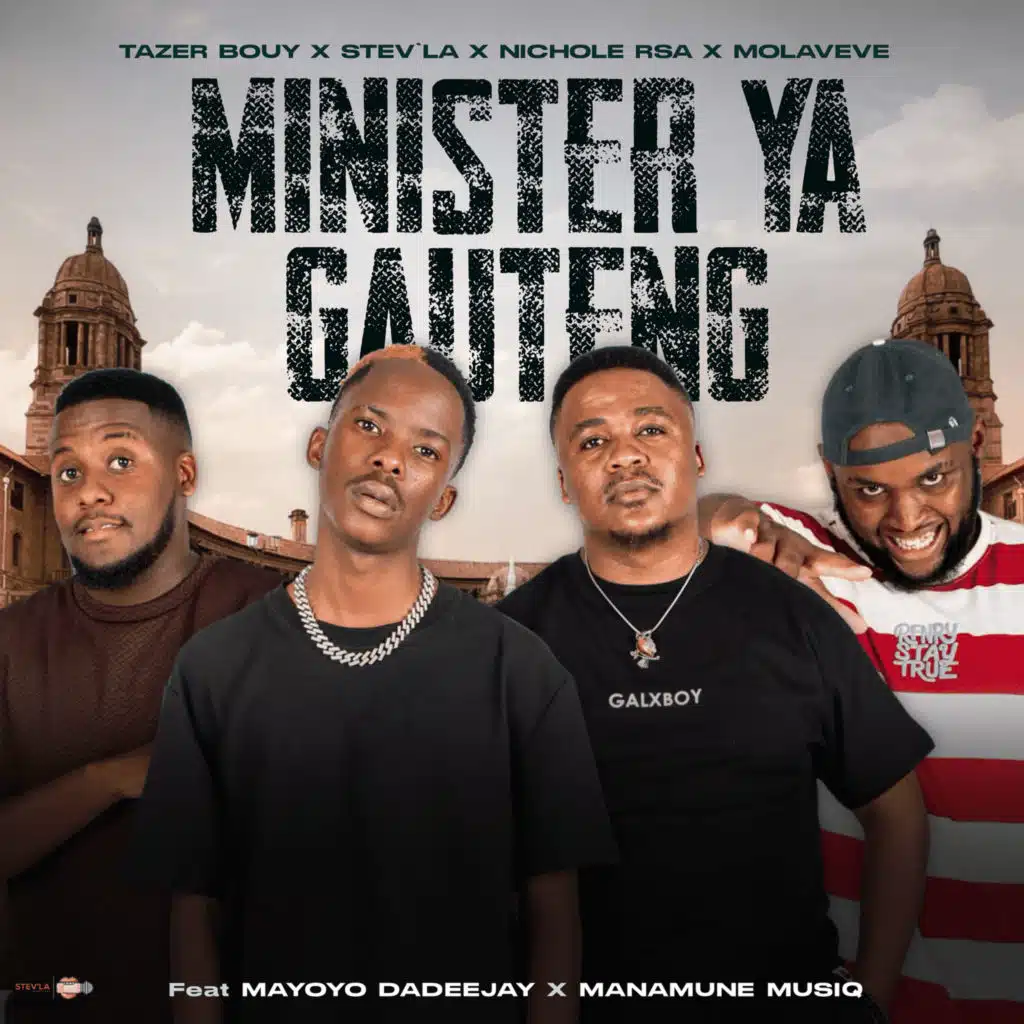 Minister Ya Gauteng (feat. Manamune Musiq & Mayoyo Dadeejay)