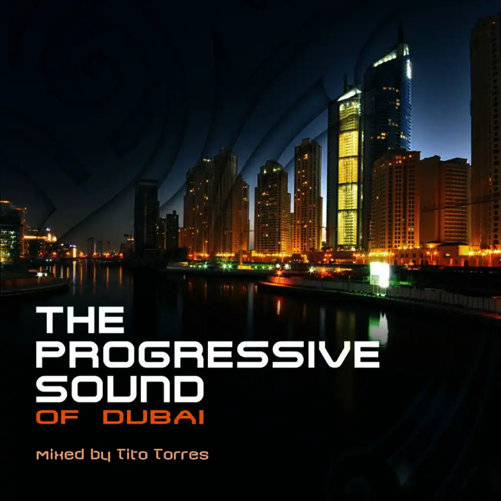 The Progressive Sound of Dubai