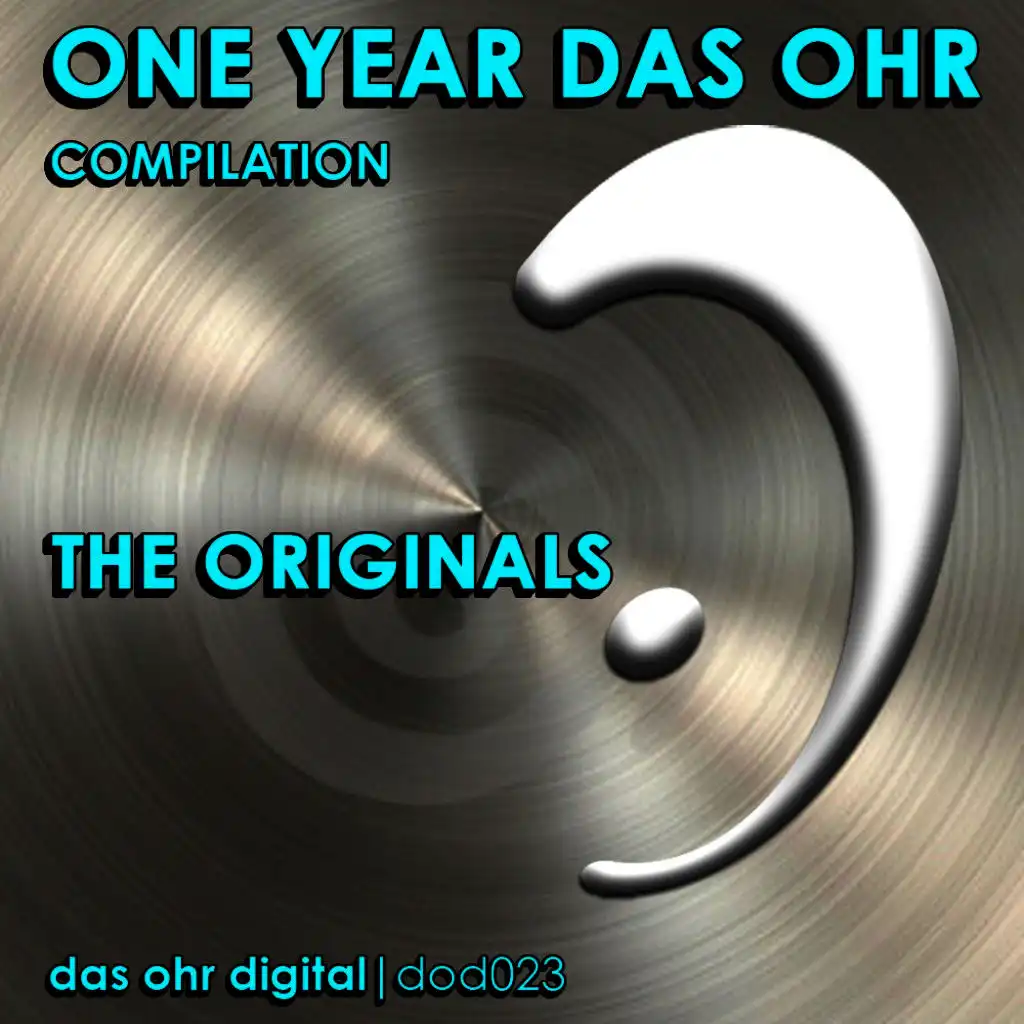 One Year Das Ohr