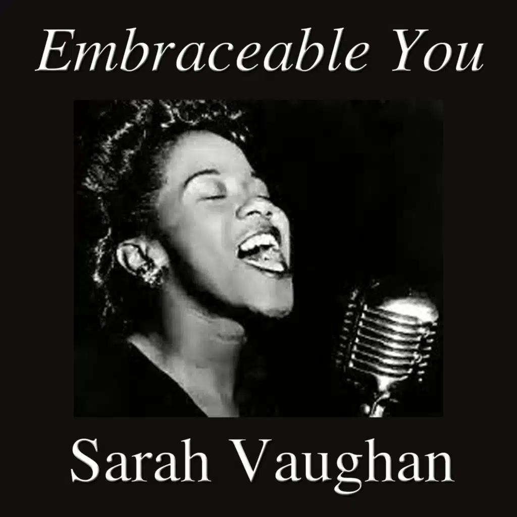 Embraceable You