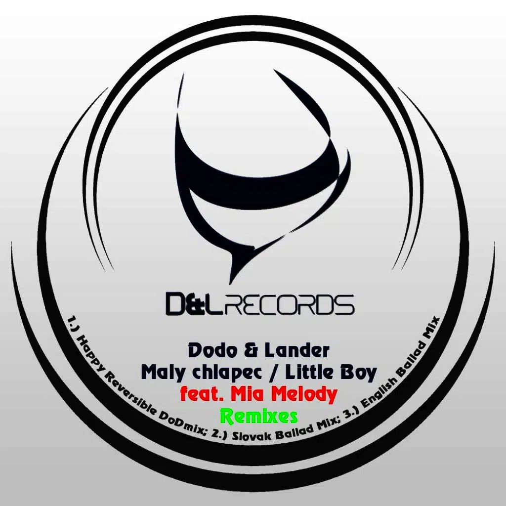 Maly Chlapec / Little Boy Remixes