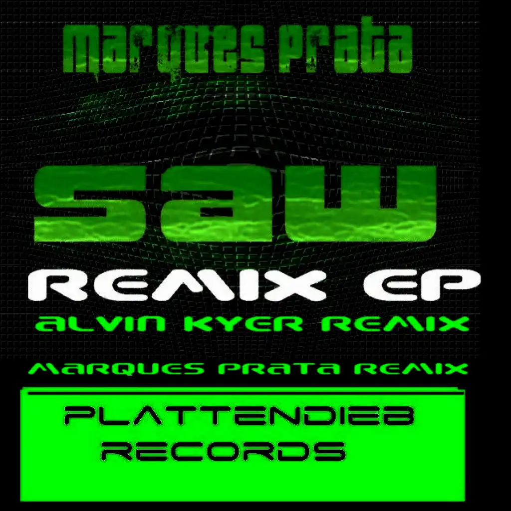 Saw (Alvin Kyer Remix)