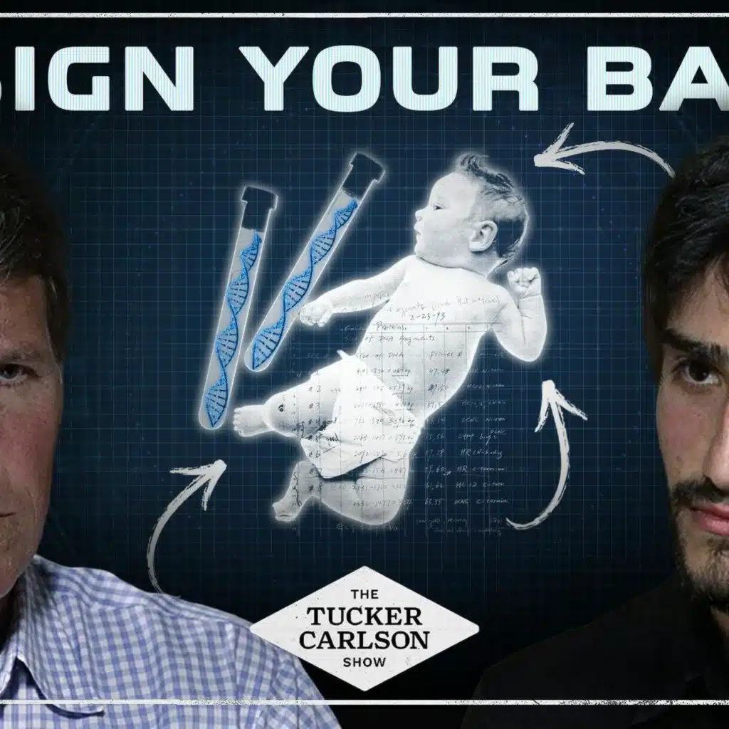 Tucker Debates Biotech CEO on Baby Customization, Eugenics, and God’s Existence