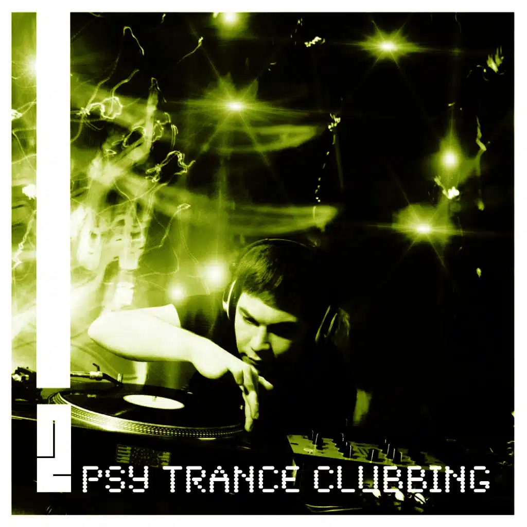 Psy Trance Clubbing Vol.02