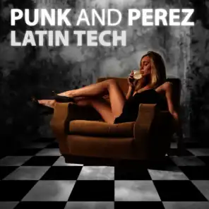 Latin Tech (Perez And Xeverio Lost Remix)