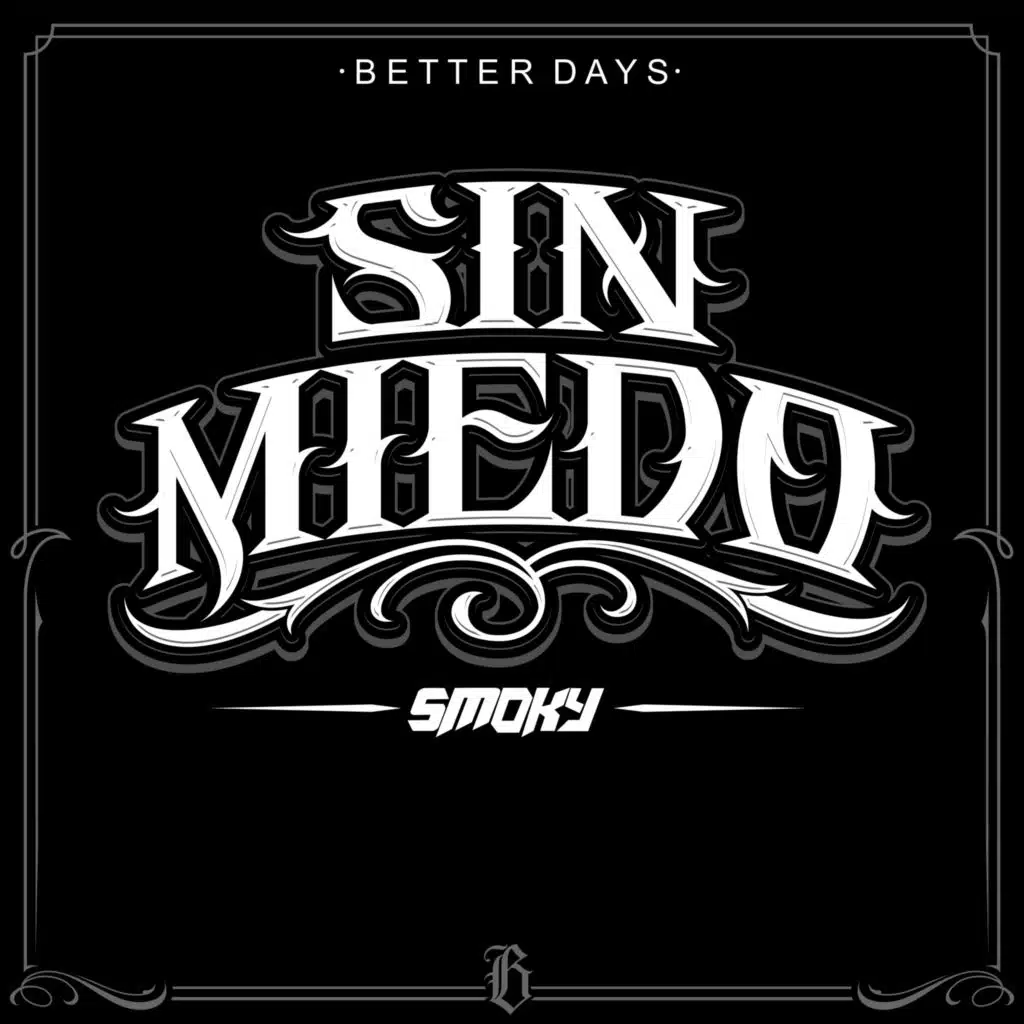 Sin Miedo
