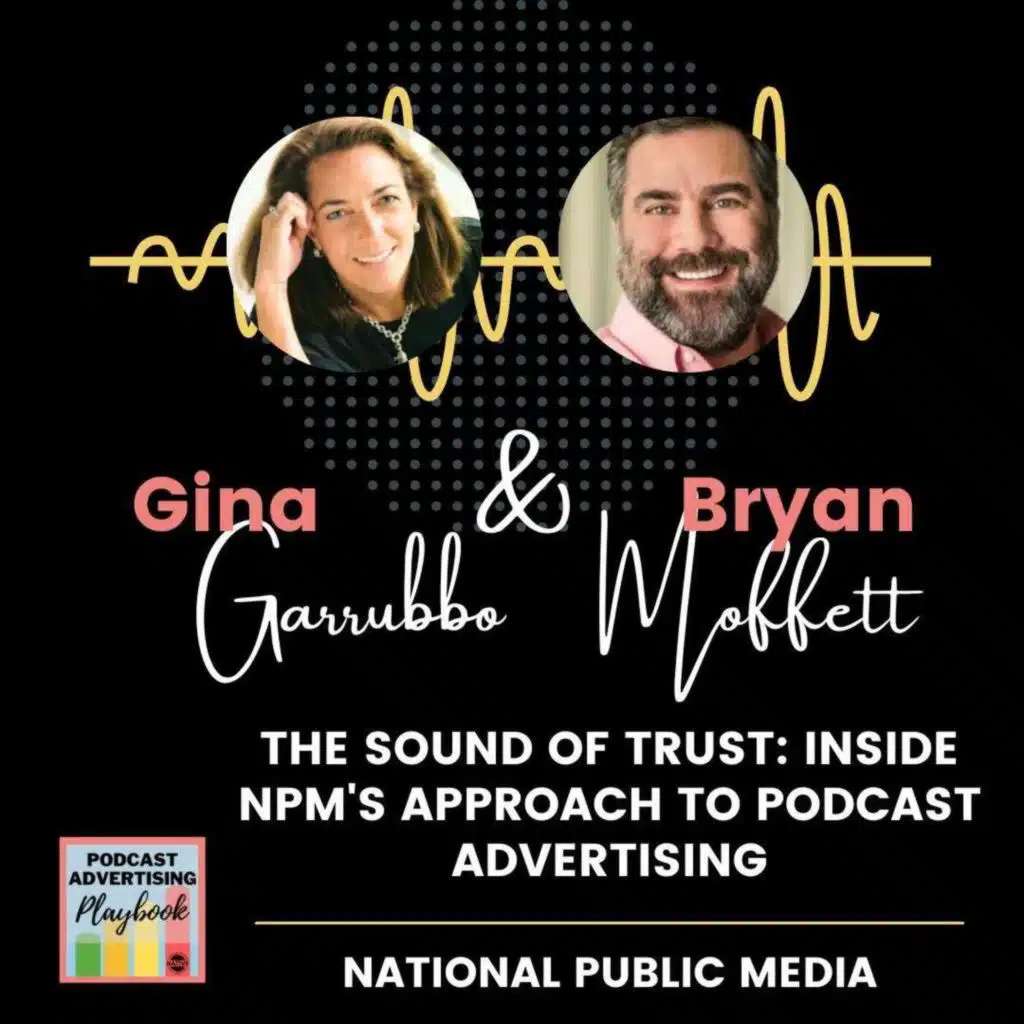 The Sound of Trust: Inside NPM's Approach to Podcast Advertising