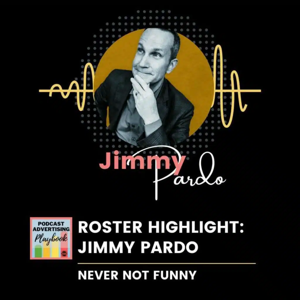 Roster Highlight: Jimmy Pardo of Never Not Funny