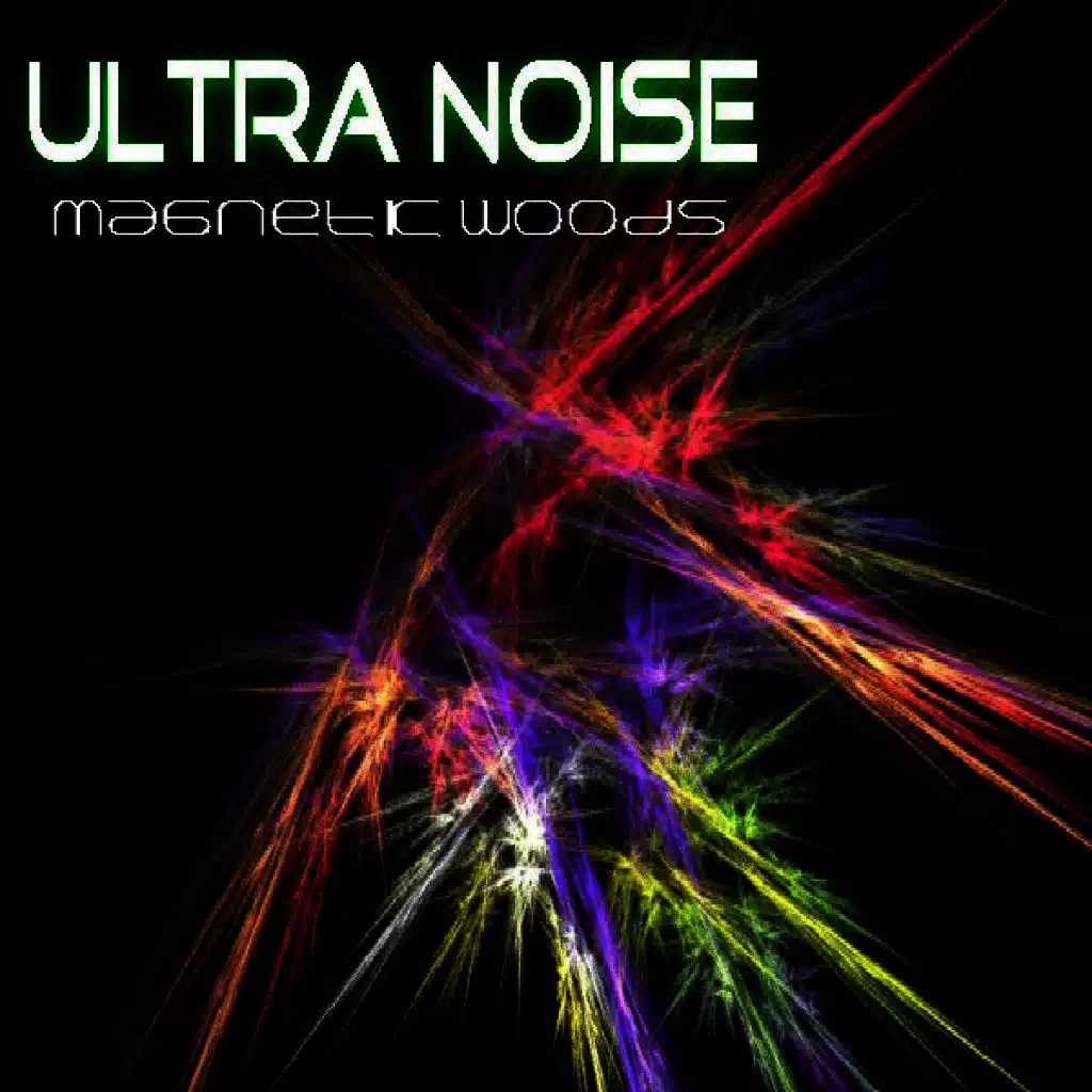 Ultra Noise