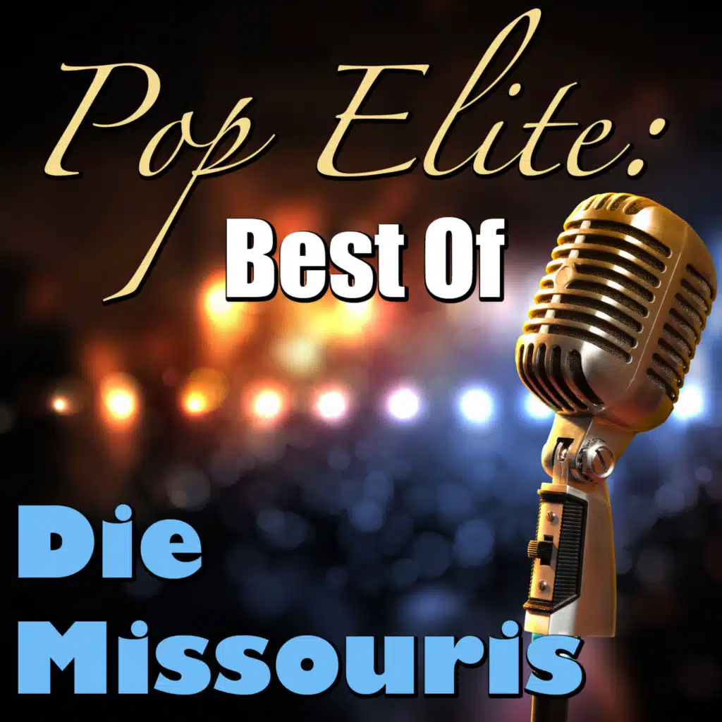 Pop Elite: Best of (Die Missouris Collection)