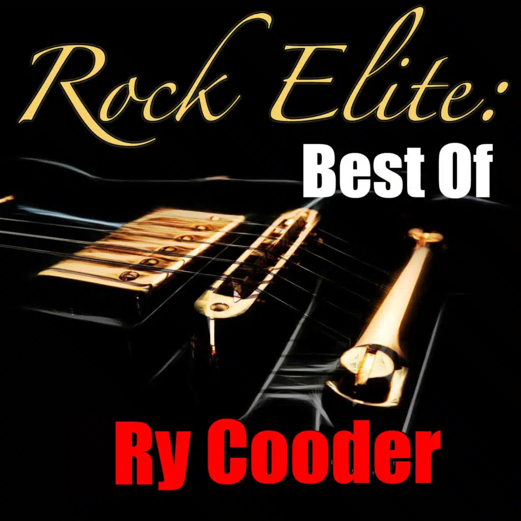 Rock Elite: Best of (Ry Cooder Collection)