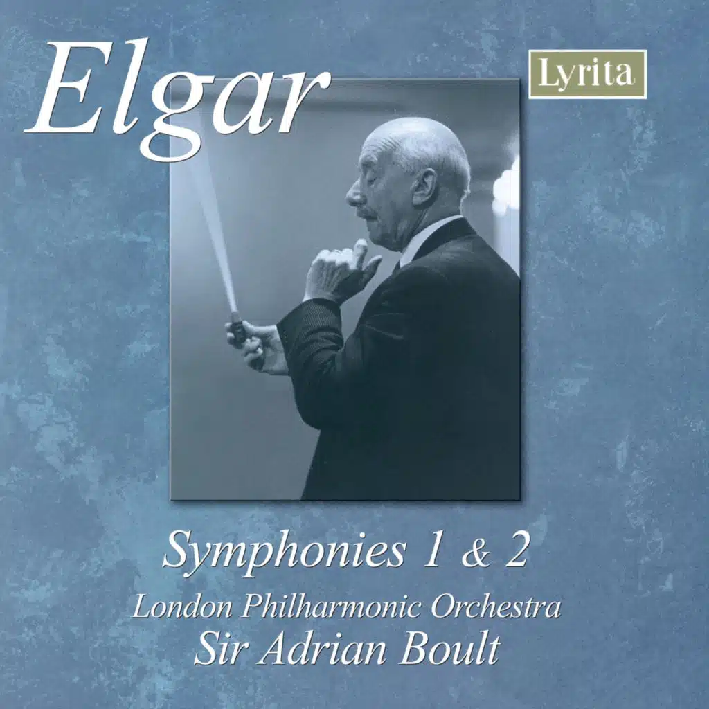 Elgar: Symphony No. 1 in A-Flat Major, Op. 55 & Symphony No. 2 in E-Flat Major, Op. 63