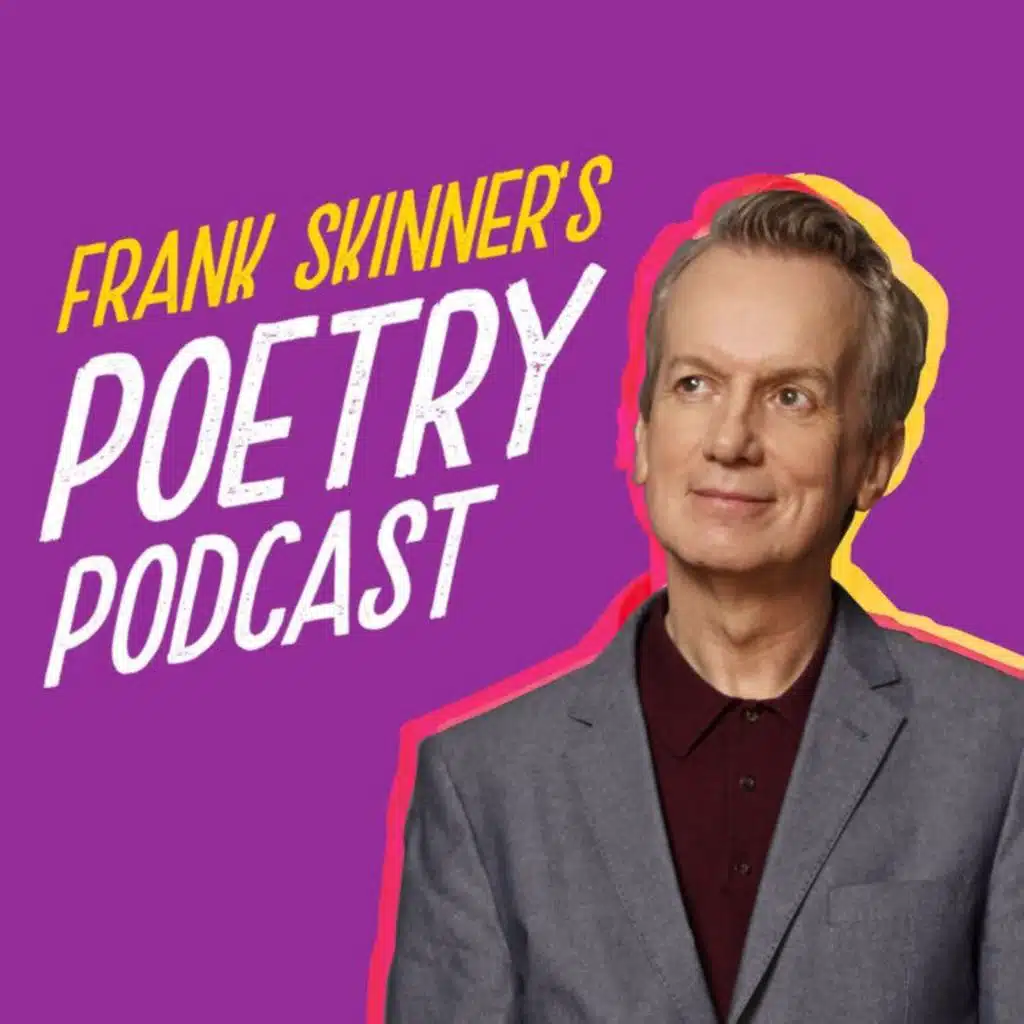 Frank Skinner's Poetry Podcast: Poetry Anthologies