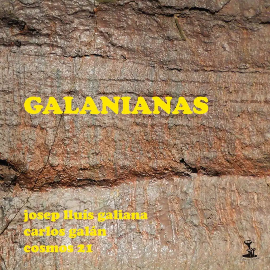 Josep Lluís Galiana, Carlos Galán & Grupo Cosmos 21