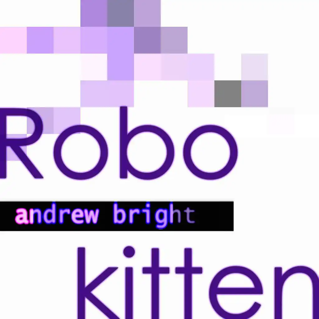 Robokitten (Rocketfiction Mix)