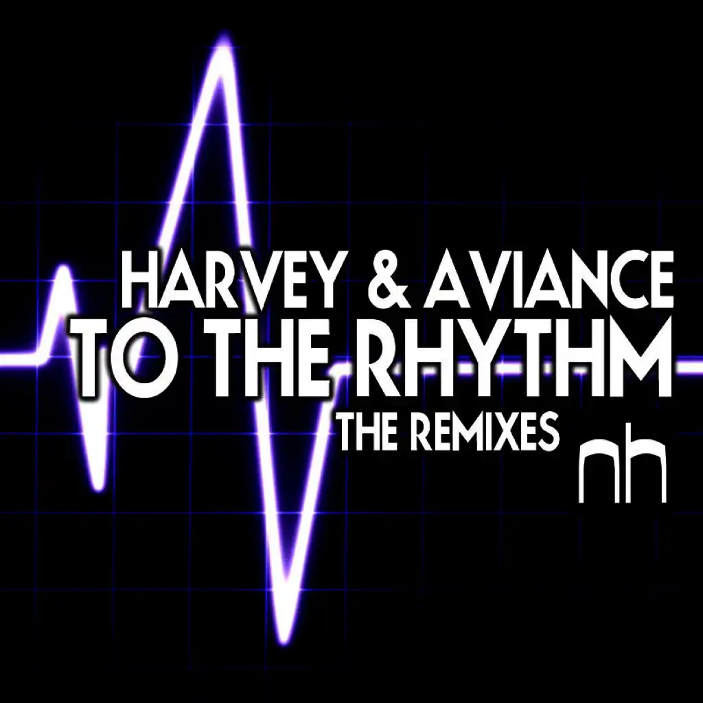 To The Rhythm (The Remixes)