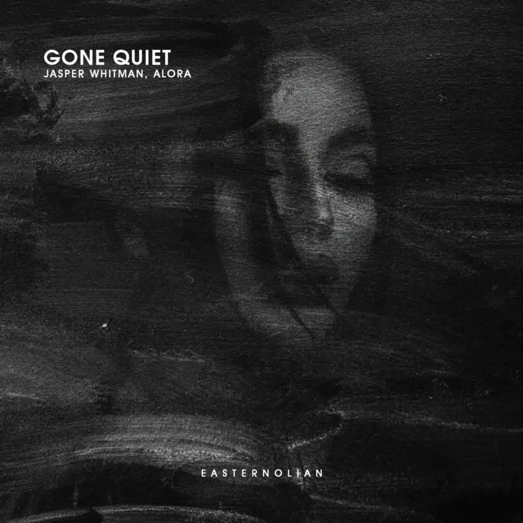 Gone Quiet