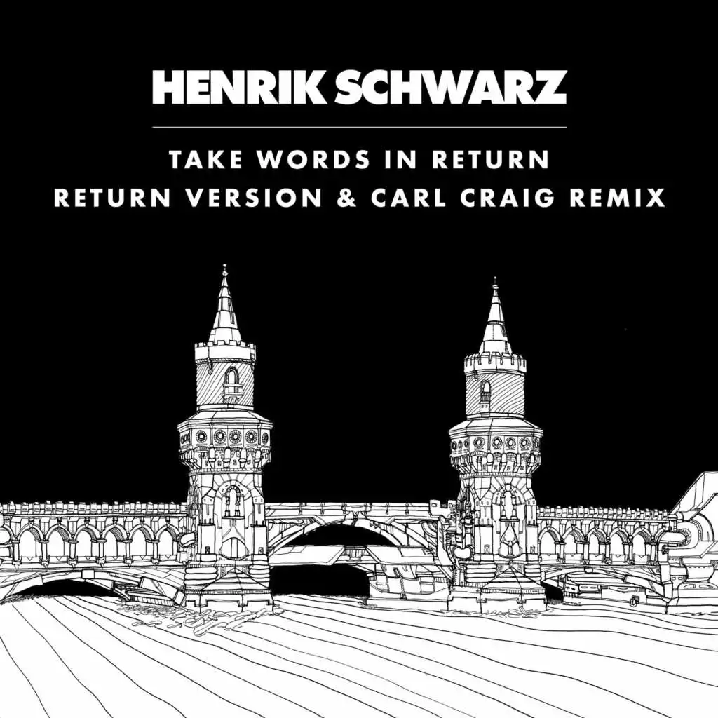 Take Words In Return (C2 Vocal Remix)