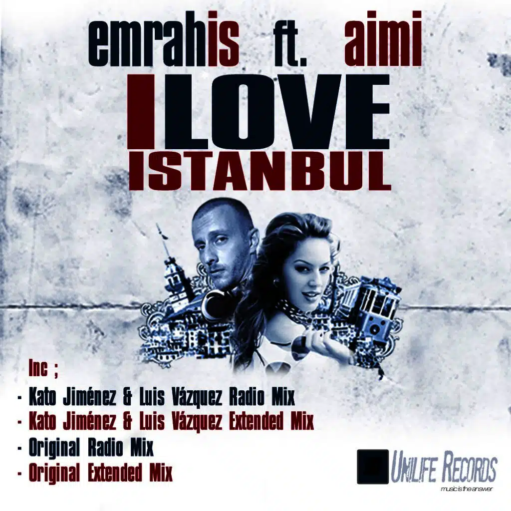 Emrah Is feat. Aimi - I Love Istanbul