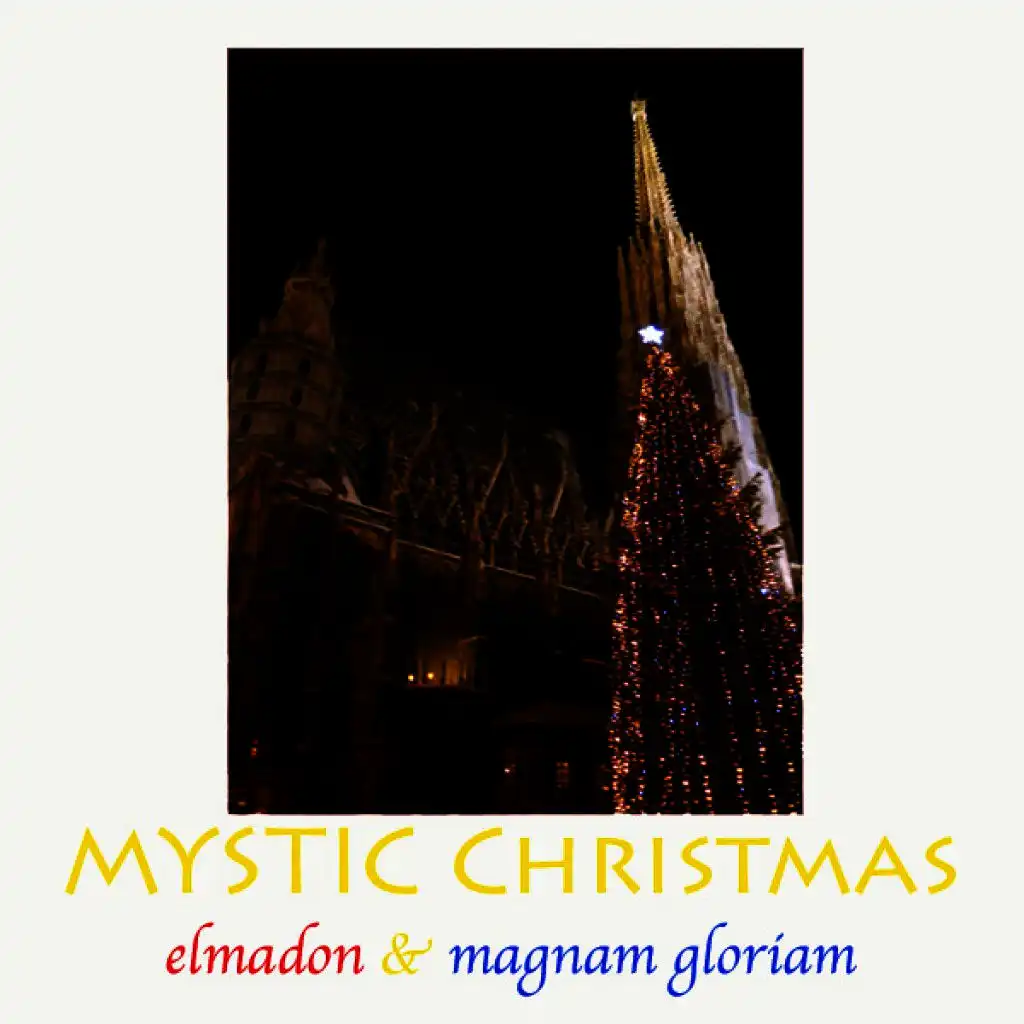 Gloria (Merry Christmas Mystic Trance Edit)