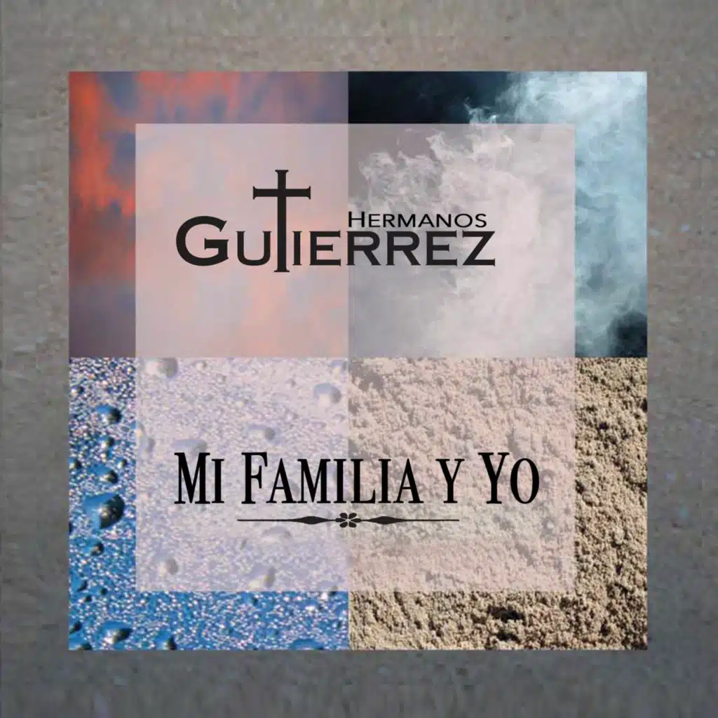 Mi Familia Y Yo (feat. Gutierrez Brothers)
