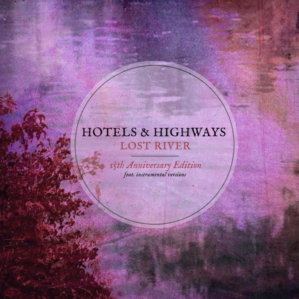 Lost River (15th Anniversary Edition)