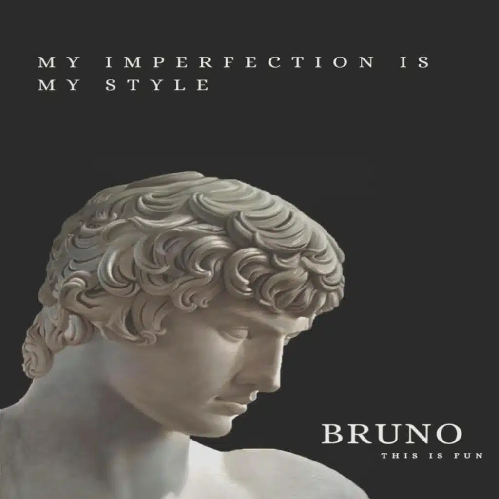My Imperfection Is My Style