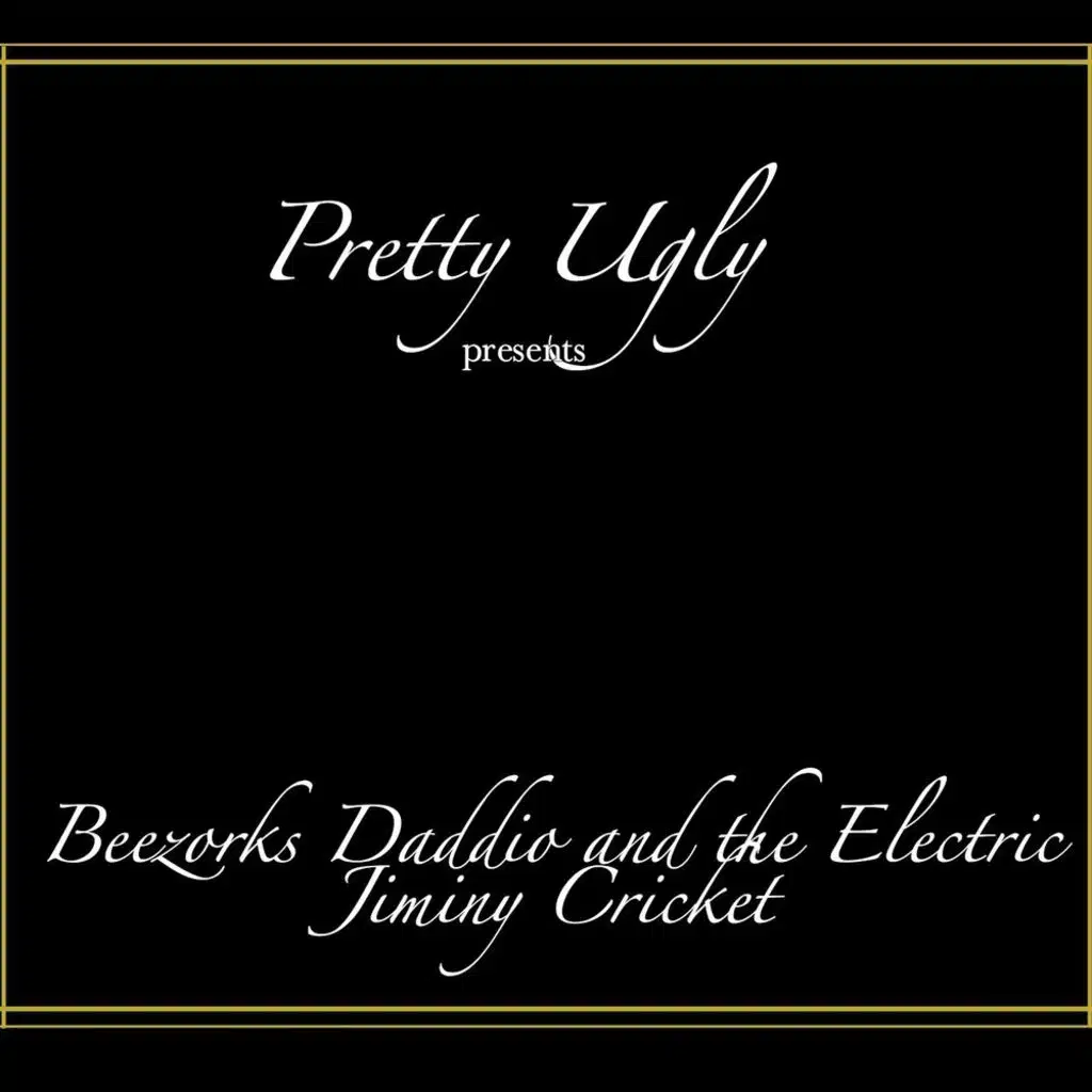 Beezorks Daddio and the Electric Jiminy Cricket