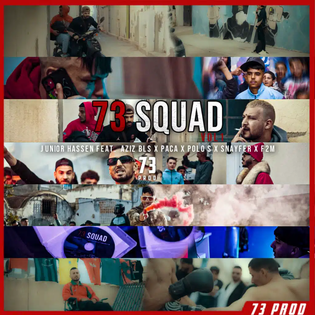 73 SQUAD (feat. Aziz Bls, Paca, Polo S, SNAYFER & F2M)