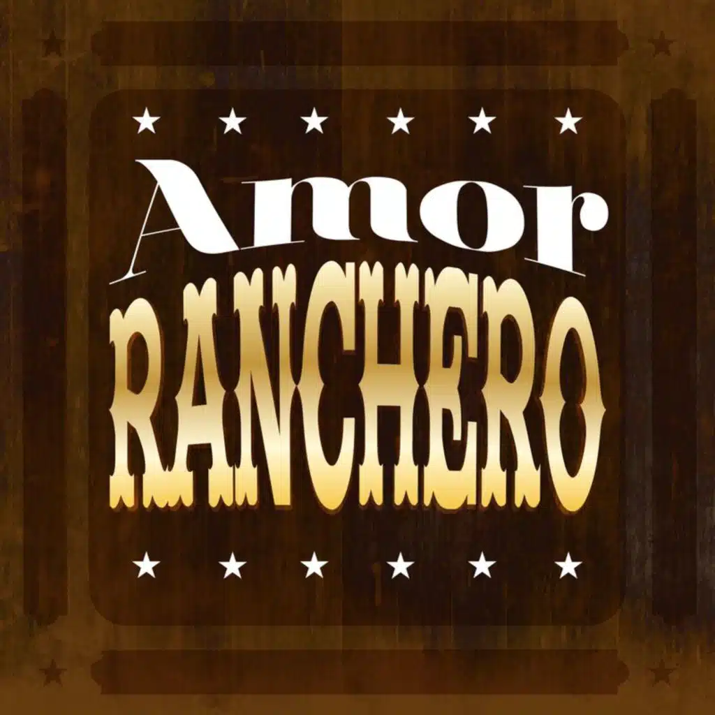 Amor Ranchero