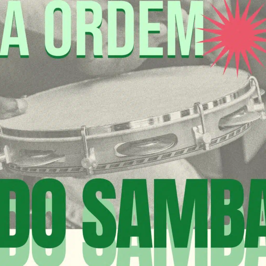 A ordem do Samba